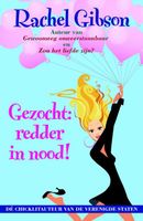 Gezocht: redder in nood! - Rachel Gibson - ebook