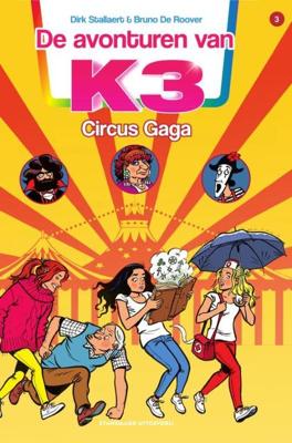Circus Gaga - Bruno de Roover, Dirk Stallert - Paperback (9789002267567)