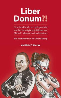 Liber Donum?! - Mirto F. Murray - Paperback (9789462902220)