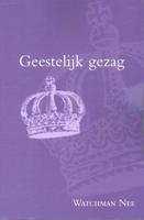 Geestelijk gezag - Watchman Nee - Paperback (9789066590960)