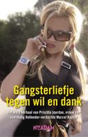 Gangsterliefje tegen wil en dank - Priscilla Jourdan - eBook (9789046808573)