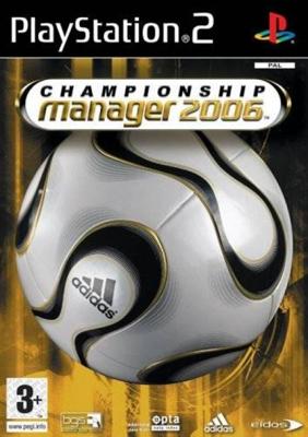 Championship Manager 2006 Championship Manager 2006
