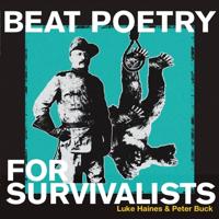 Beat Poetry For Survivalists - LP (5013929179516)