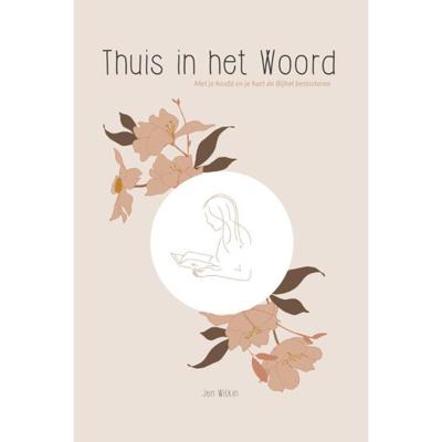 Thuis in het Woord - (ISBN:9789088972607) Thuis in het Woord - (ISBN:9789088972607)