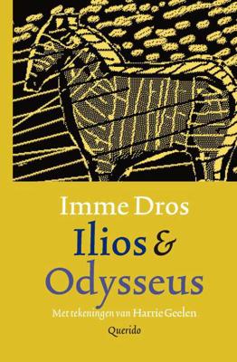Ilios & Odysseus - Imme Dros - Paperback (9789045112442) Ilios & Odysseus - Imme Dros - Paperback (9789045112442)
