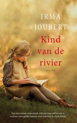 Kind van de rivier - Irma Joubert - eBook (9789023919841) Kind van de rivier - Irma Joubert - eBook (9789023919841)