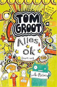 Tom Groot 3 - Alles ok (soort van)