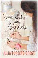 Een sluier voor Sanneke - Julia Burgers-Drost - ebook