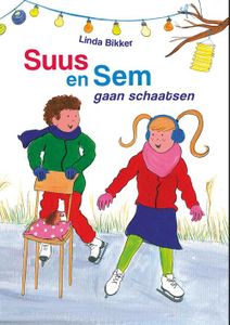 Suus en Sem gaan schaatsen - Linda Bikker - ebook