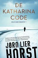 Cold Case Kwartet 1 - De Katharinacode - Jørn Lier Horst - Paperback (9789400512658)