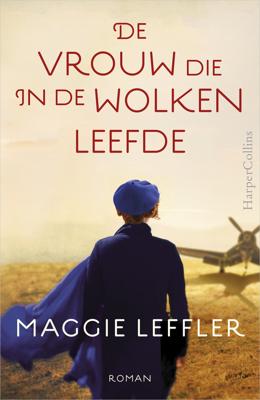 De vrouw die in de wolken leefde - Maggie Leffler - eBook (9789402750805) De vrouw die in de wolken leefde - Maggie Leffler - eBook (9789402750805)