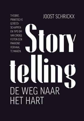 Storytelling - Joost Schrickx - Paperback (9789082246339) Storytelling - Joost Schrickx - Paperback (9789082246339)