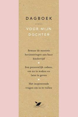 Dagboek voor mijn dochter - Elma van Vliet - Hardcover (9789000353767) Dagboek voor mijn dochter - Elma van Vliet - Hardcover (9789000353767)