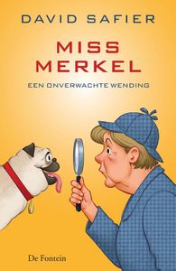 Miss Merkel en een onverwachte wending - David Safier - ebook