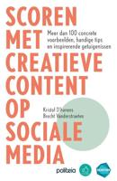 Scoren met creatieve content op sociale media - Brecht Vanderstraeten, Kristof d'Hanens - Paperback (9782509037787)