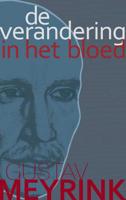 De verandering in het bloed - Gustav Meyrink - Hardcover (9789067323888)