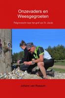 Johann  van Rossum Onzevaders en Weesgegroeten