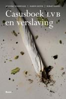 Casusboek LVB en verslaving - Joanneke van der Nagel - eBook (9789024404971)