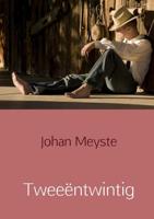 Tweeëntwintig - Johan Meyste - Paperback (9789463189583)