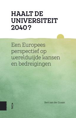Haalt de universiteit 2040? - Bert van der Zwaan - eBook (9789048534678) Haalt de universiteit 2040? - Bert van der Zwaan - eBook (9789048534678)