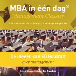 De ideeën van Eli Goldratt over management