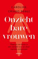 Onzichtbare vrouwen - Caroline Criado-Perez - ebook