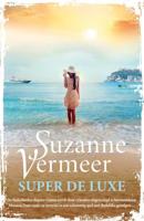 Super de luxe - Suzanne Vermeer - Paperback (9789400510715)