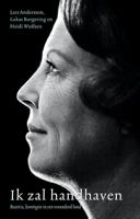 Ik zal handhaven - Heidi Wulfsen, Lars Andersson, Lukas Burgering - eBook (9789461273598)