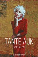 Tante Auk - Sjax de Bekker - ebook - thumbnail