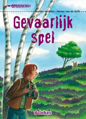 Spannend Gevaarlijk spel AVI E5 - Marlies Verhelst - Hardcover (9789053005248)