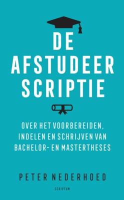 De afstudeerscriptie - Peter Nederhoed - Paperback (9789463192347)