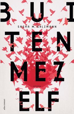 Buiten mezelf - Sasha Marianna Salzmann - eBook (9789025451660)