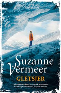 Gletsjer - Suzanne Vermeer - ebook