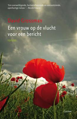 Een vrouw op de vlucht voor een bericht - David Grossman - eBook (9789059366343) Een vrouw op de vlucht voor een bericht - David Grossman - eBook (9789059366343)