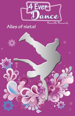 Alles of niets! - Henriëtte Hemmink - eBook (9789083014784) Alles of niets! - Henriëtte Hemmink - eBook (9789083014784)
