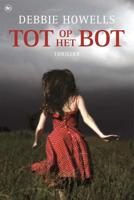 Tot op het bot - Debbie Howells - Paperback (9789044357707)