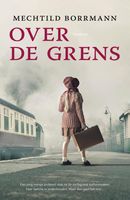 Over de grens - Mechtild Borrmann - ebook