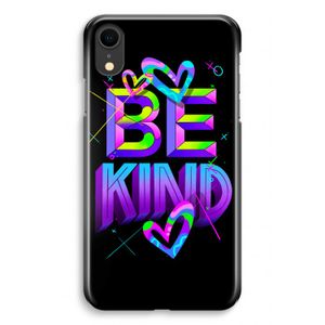 Be Kind: iPhone XR Volledig Geprint Hoesje