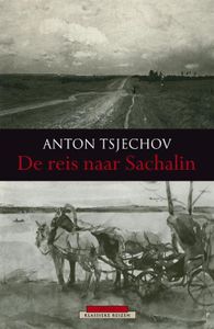 De reis naar Sachalin - Anton Tsjechov - ebook