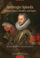 Ambrogio Spinola between Genoa, Flanders, and Spain - - ebook - thumbnail