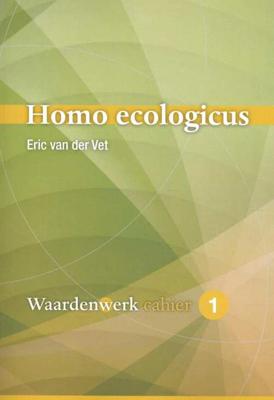 Homo ecologicus - Eric van der Vet - Paperback (9789088508608)