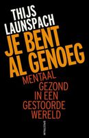 Je bent al genoeg - Thijs Launspach - ebook - thumbnail