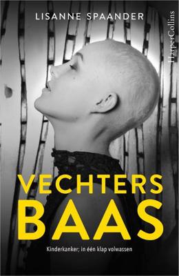 Vechtersbaas - Lisanne Spaander - Paperback (9789402706321) Vechtersbaas - Lisanne Spaander - Paperback (9789402706321)