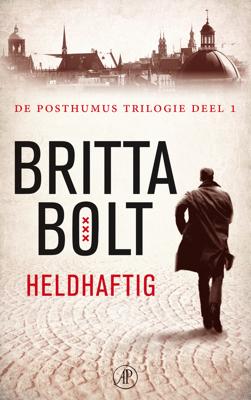 Heldhaftig - Britta Bolt, Rodney Bolt - eBook (9789029585170)