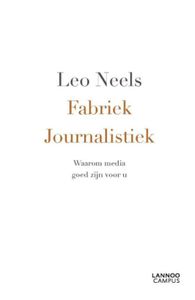 Fabriek journalistiek - Leo Neels - ebook