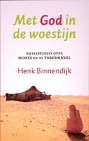 Met God in de woestijn - Henk Binnendijk - ebook - thumbnail