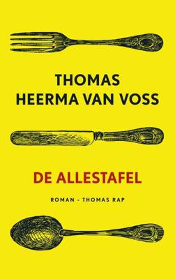 De allestafel - Thomas Heerma van Voss - Paperback (9789400402904) De allestafel - Thomas Heerma van Voss - Paperback (9789400402904)