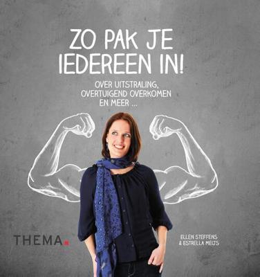 Zo pak je iedereen in! - Ellen Steffens, Estrella Meijs - eBook (9789462721784)
