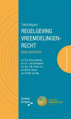 Tekstuitgave regelgeving vreemdelingenrecht - André van Rijs - Paperback (9789083066189) Tekstuitgave regelgeving vreemdelingenrecht - André van Rijs - Paperback (9789083066189)