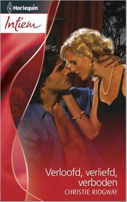 Verloofd, verliefd, verboden Verloofd, verliefd, verboden